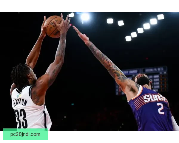 篮网与太阳激战正酣 关键时刻的对决决定季后赛走势